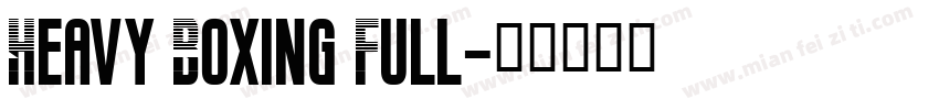Heavy Boxing Full字体转换